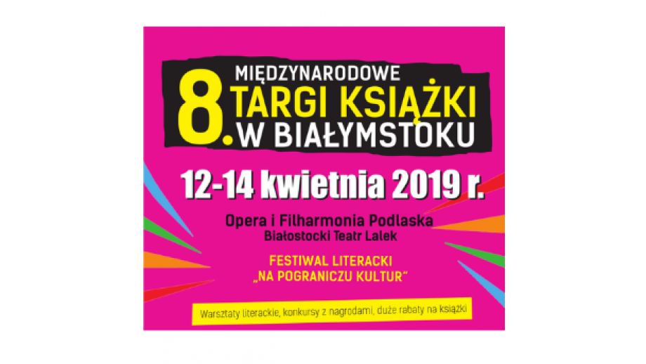 8. Międzynarodowe Targi Książki w Białymstoku